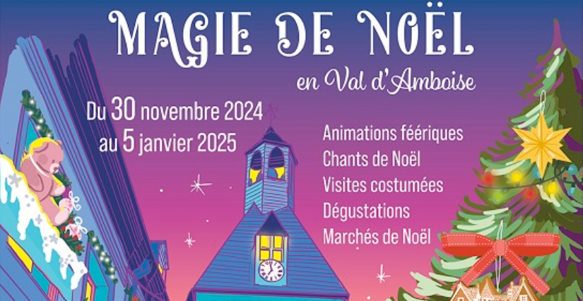 La magie de Noël en famille en Val d'Amboise