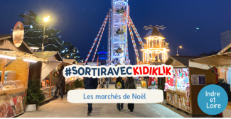 Le TOP des marchés de Noël en Touraine