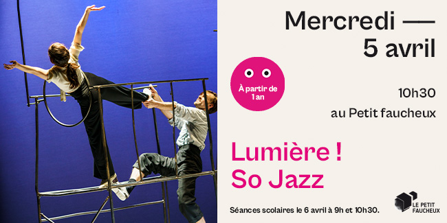 "Lumière ! So jazz ", venez vivre le jazz en live au Petit Faucheux, dès 1 an !