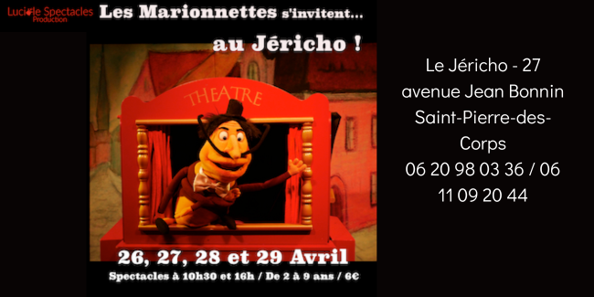 Spéctacle pour les 2-9 ans : Les Marionnettes s’invitent au Jéricho !