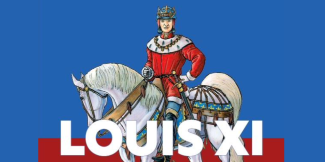 Le 600ème anniversaire de la naissance de Louis XI