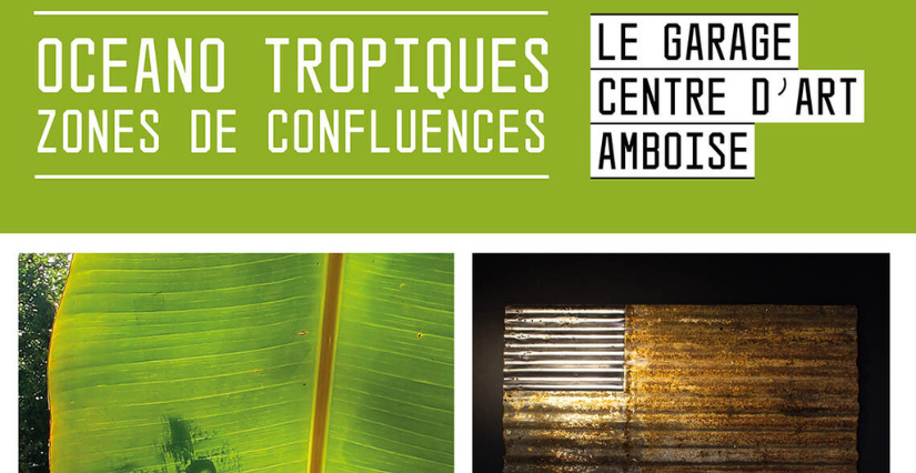 Exposition "Oceano tropiques - zones de confluences" et ateliers enfants au Garage Centre d'Art d'Amboise