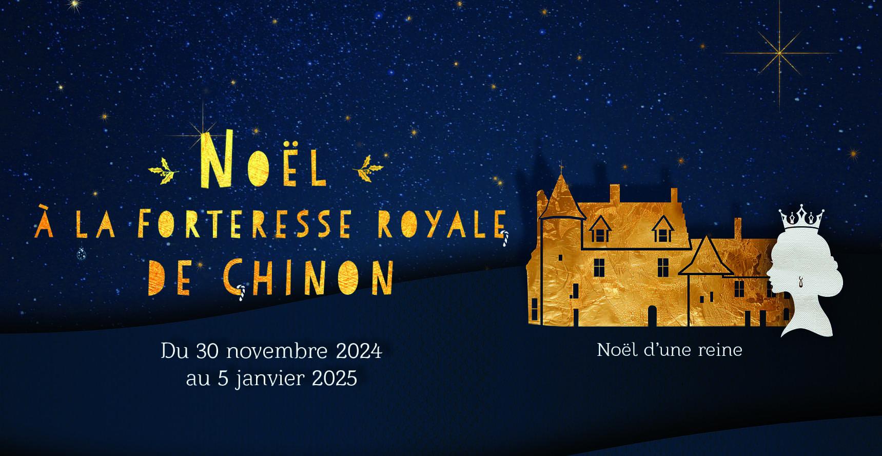 "Noël au Pays des Châteaux" à la Forteresse royale de Chinon