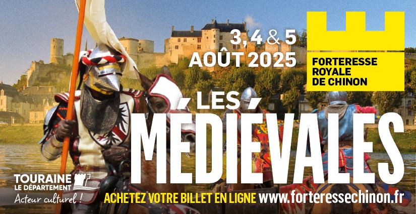 Evénement : Les médiévales de Chinon à la Forteresse royale de Chinon