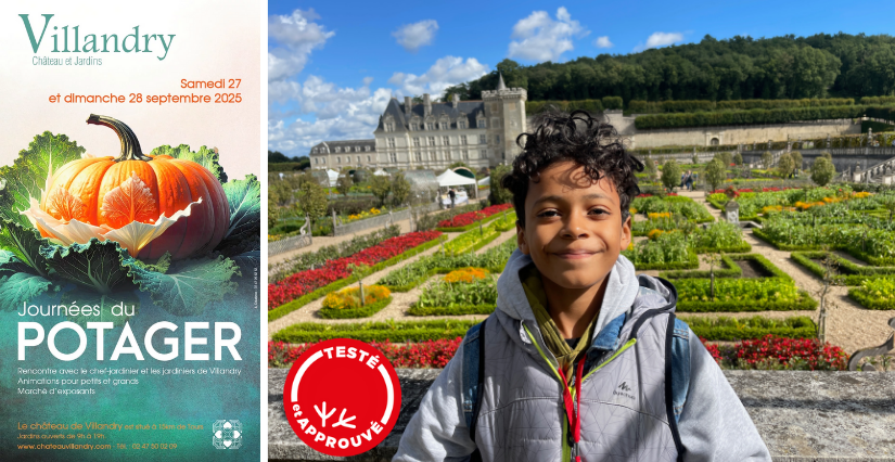 Les Journées du potager du Château de Villandry testées et approuvées par les enfants ! Découvrez notre reportage.