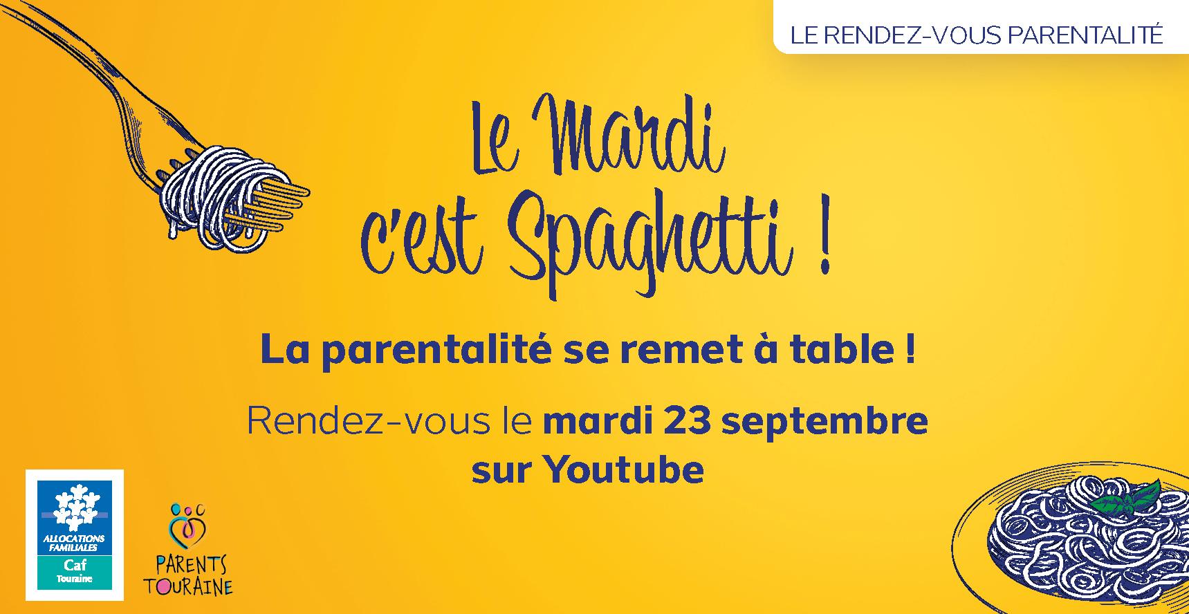 "Le Mardi, c'est spaghetti" : votre rendez-vous de parents, car le mardi, une fois par mois, on met les pieds dans le plat !