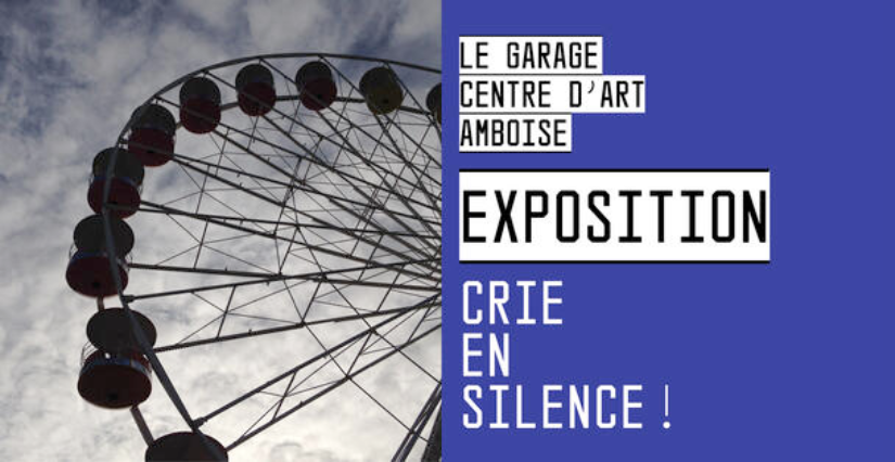 Découvrez la nouvelle exposition au Garage Centre d'Art "Crie en Silence !"