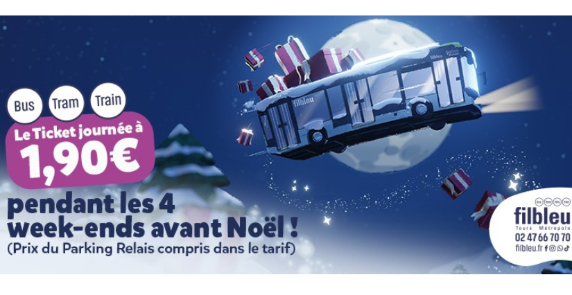 Pour flâner et faire ses courses de Noël à Tours : on profite du tarif unique pour la journée à 1,90€ sur tout le réseau Fil Bleu