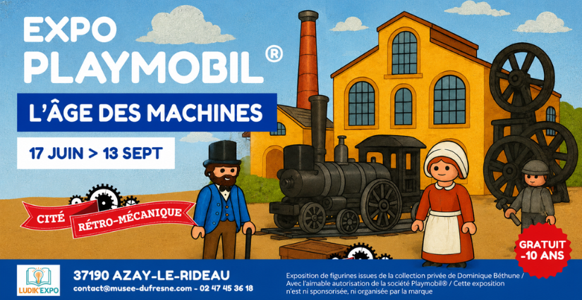 Exposition "Playmobil®: L’Âge des Machines" à voir cet été au Musée Rétro-mécanique, Parc & collection Maurice Dufresne à Azay-le-Rideau