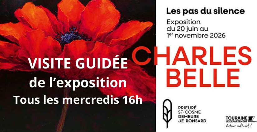 Exposition "Les pas du silence par Charles Belle" au Prieuré Saint Cosme, Demeure de Ronsard, proche de Tours