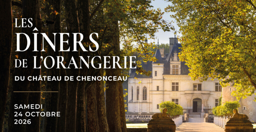  Dîner à L’Orangerie du Château de Chenonceau