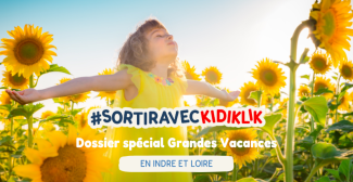 C'est les vacances d'été ! Toutes les activités et sorties pour les enfants en Touraine