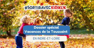 Le meilleur des sorties pour les vacances de la Toussaint dans le 37 !